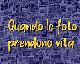 QUANDO LE FOTO PRENDONO VITA